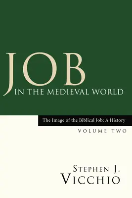 Hiob in der Welt des Mittelalters - Job in the Medieval World