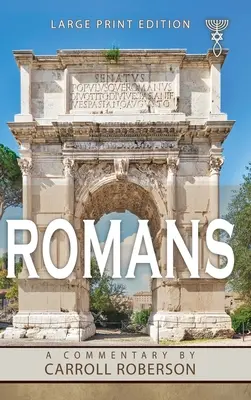 Römer: Ein Kommentar - Romans: A Commentary