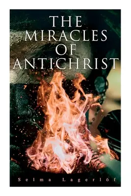 Die Wunder des Antichristen - The Miracles of Antichrist