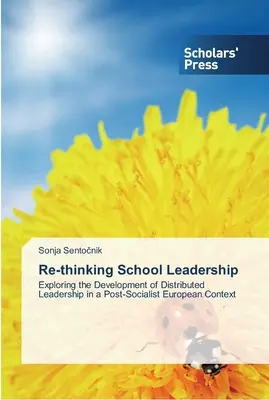 Schulleitung neu denken - Re-thinking School Leadership