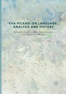 Eva Picardi über Sprache, Analyse und Geschichte - Eva Picardi on Language, Analysis and History