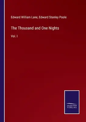 Tausendundeine Nacht: Bd. I - The Thousand and One Nights: Vol. I