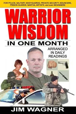 Kriegerische Weisheit: In einem Monat - Warrior Wisdom: In One Month