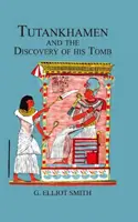 Tutanchamun und die Entdeckung seines Grabes - Tutankhamen & The Discovery of His Tomb