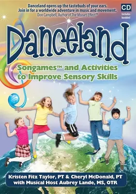 Danceland: Singspiele und Aktivitäten zur Verbesserung der sensorischen Fähigkeiten [mit Booklet] - Danceland: Songames and Activities to Improve Sensory Skills [With Booklet]