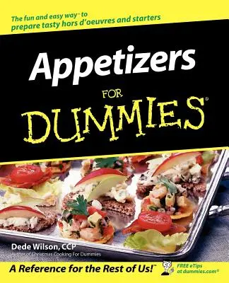 Appetithäppchen für Dummies - Appetizers for Dummies