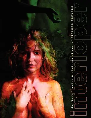 interloper fineart Akt- und Fotomalerei - interloper fineart nudes and photo-paintings