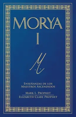 Morya I (Spanisch) - Morya I (Spanish)