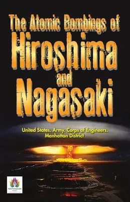 Die Atombombenabwürfe auf Hiroshima und Nagasaki - The Atomic Bombings of Hiroshima and Nagasaki