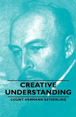 Kreatives Verstehen - Creative Understanding