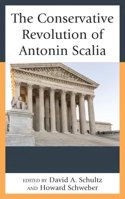 Die konservative Revolution von Antonin Scalia - The Conservative Revolution of Antonin Scalia