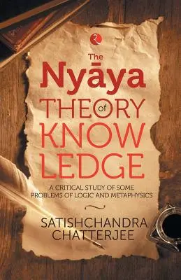 Die Nyya-Theorie des Wissens - The Nyya Theory of Knowledge