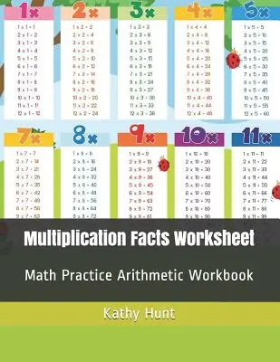 Arbeitsblatt Multiplikationsfakten: Arithmetisches Übungsheft - Multiplication Facts Worksheet: Math Practice Arithmetic Workbook