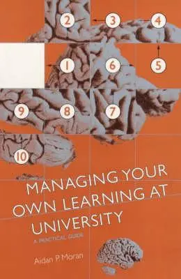 Das eigene Lernen an der Universität managen - Managing Your Own Learning at University