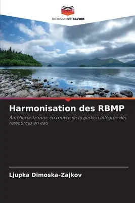 Harmonisierung des RBMP - Harmonisation des RBMP