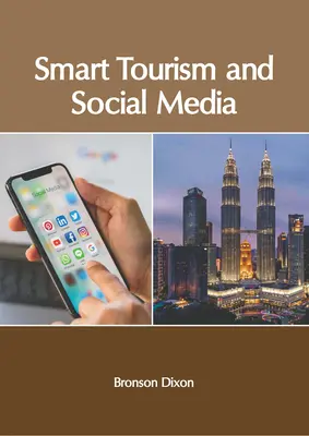 Intelligenter Tourismus und soziale Medien - Smart Tourism and Social Media