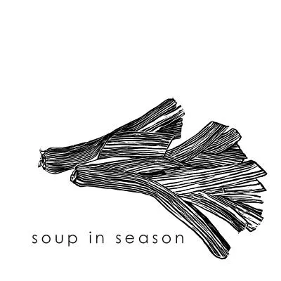 Suppe der Saison: Suppen aus der Regent-Küche und Köstlichkeiten vom Hunterston-Hof - Soup in Season: Soups from the Regent Kitchen and Hunterston Farm Delectables