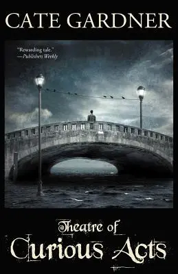 Theater der kuriosen Taten - Theatre of Curious Acts