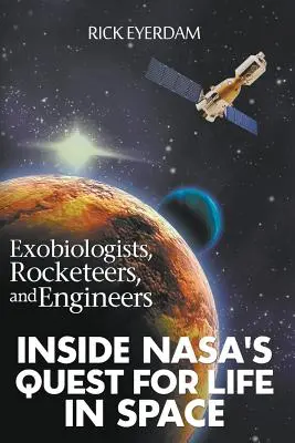 Exobiologen, Raketenbauer und Ingenieure - Exobiologists, Rocketeers, and Engineers