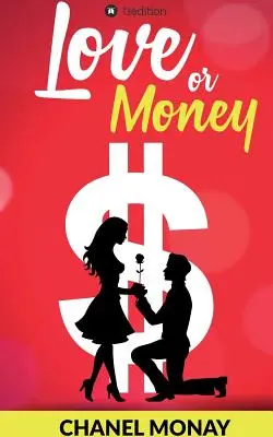 Liebe oder Geld - Love or Money