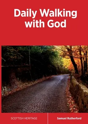 Tägliches Gehen mit Gott - Daily Walking with God