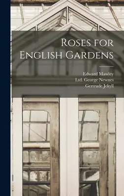 Rosen für englische Gärten - Roses for English Gardens