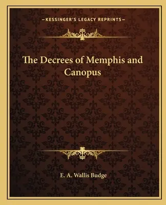 Die Dekrete von Memphis und Canopus - The Decrees of Memphis and Canopus
