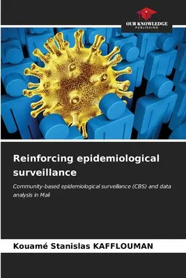 Verstärkung der epidemiologischen Überwachung - Reinforcing epidemiological surveillance