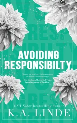 Der Verantwortung aus dem Weg gehen (Sonderausgabe Hardcover) - Avoiding Responsibility (Special Edition Hardcover)