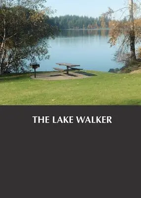 Der Seewanderer - The Lake Walker