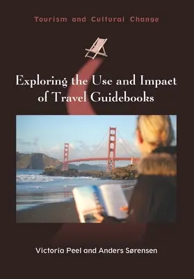 Erforschung der Nutzung und Wirkung von Reiseführern - Exploring the Use and Impact of Travel Guidebooks