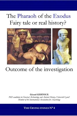 Der Pharao des Exodus: Märchen oder wahre Geschichte? - The Pharaoh of the Exodus: Fairy tale or real history?