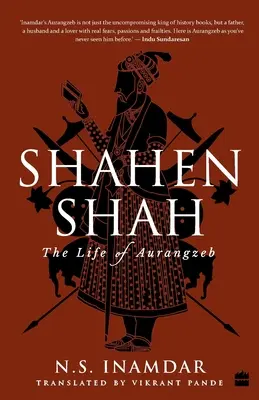 Shahenshah: Das Leben von Aurangzeb - Shahenshah: The Life of Aurangzeb
