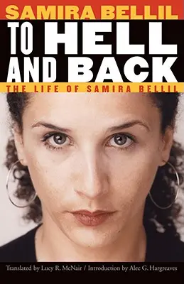 Zur Hölle und zurück: Das Leben von Samira Bellil - To Hell and Back: The Life of Samira Bellil