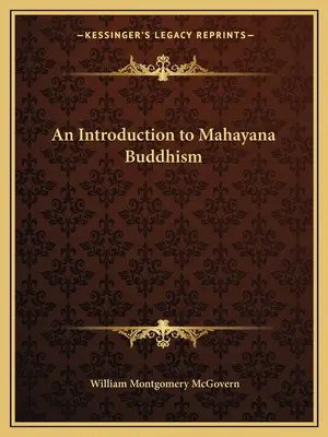 Eine Einführung in den Mahayana-Buddhismus - An Introduction to Mahayana Buddhism