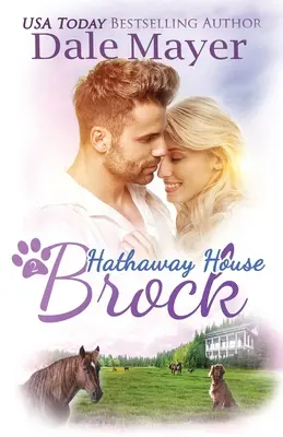 Brock: Eine herzerwärmende Hathaway House-Romanze - Brock: A Hathaway House Heartwarming Romance