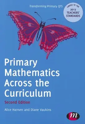 Grundschulmathematik über den Lehrplan hinweg - Primary Mathematics Across the Curriculum