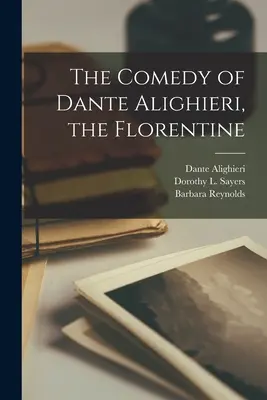 Die Komödie von Dante Alighieri, dem Florentiner - The Comedy of Dante Alighieri, the Florentine