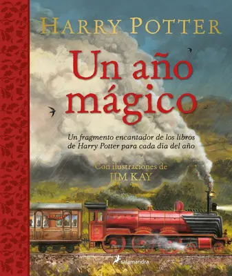 Harry Potter: Un Ao Mgico / Harry Potter - Ein magisches Jahr: Die Illustrationen von Jim Kay - Harry Potter: Un Ao Mgico / Harry Potter -A Magical Year: The Illustrations of Jim Kay