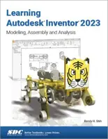 Erlernen von Autodesk Inventor 2023: Modellierung, Montage und Analyse - Learning Autodesk Inventor 2023: Modeling, Assembly and Analysis