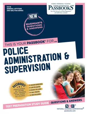 Polizeiverwaltung und Aufsicht (CS-32): Sparbücher Studienführer - Police Administration & Supervision (CS-32): Passbooks Study Guide
