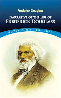 Erzählung aus dem Leben von Frederick Douglass - Narrative of the Life of Frederick Douglass