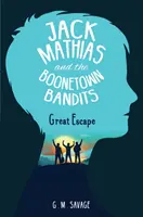Jack Mathias und die Boonetown-Banditen - Jack Mathias and the Boonetown Bandits