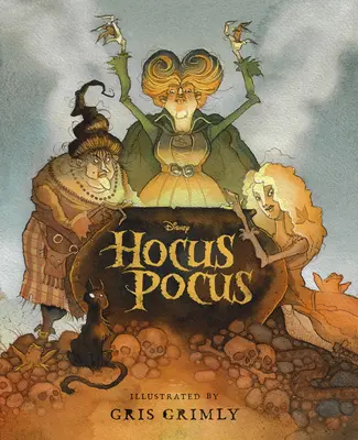 Hokus Pokus: Die illustrierte Novellierung - Hocus Pocus: The Illustrated Novelization