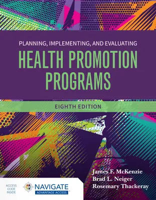 Planung, Durchführung und Evaluierung von Gesundheitsförderungsprogrammen - Planning, Implementing and Evaluating Health Promotion Programs