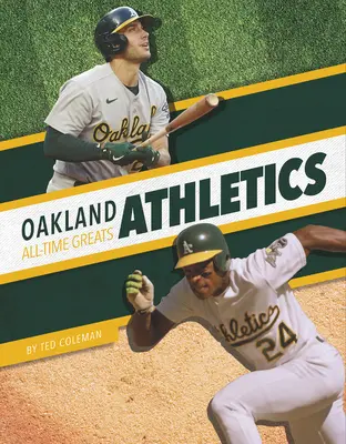 Oakland Athletics Beste Spieler aller Zeiten - Oakland Athletics All-Time Greats
