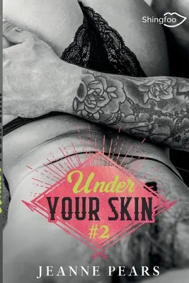 Unter deiner Haut Band 2 - Under Your Skin Tome 2