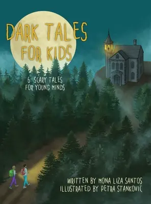 Dunkle Geschichten für Kinder: 6 Gruselgeschichten für junge Leute - Dark Tales for Kids: 6 Scary Tales for Young Minds