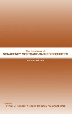 Das Handbuch der Nonagency Mortgage-Backed Securities - The Handbook of Nonagency Mortgage-Backed Securities