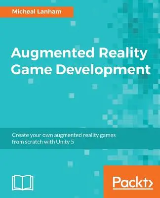 Entwicklung von Augmented-Reality-Spielen - Augmented Reality Game Development